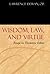 Wisdom, Law, and Virtue: Essays in Thomistic Ethics (Moral Philosophy and Moral Theology)