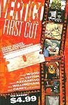 Vertigo First Cut