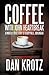 Coffee With John Heartbreak by Dan Krotz