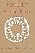 Beauty and the Kids by Rachel Buchanan