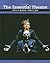 The Essential Theatre by Oscar Gross Brockett The Essential Theatre by Oscar Gross Brockett