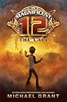 The Call by Michael Grant The Call by Michael Grant