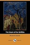 The Doom of the Griffiths by Elizabeth Gaskell