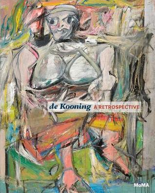 De Kooning: A Retrospective (Hardcover)