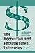 The Recreation and Entertainment Industries: An Information Sourcebook