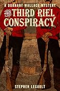 The Third Riel Conspiracy