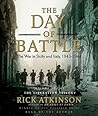The Day of Battle by Rick Atkinson