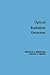 Optical Radiation Detectors by E.L. Dereniak