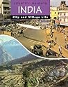 India, City and Village Life (Country Insights)