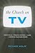 The Church on Tv: Portrayal...