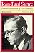 Jean-Paul Sartre: Hated Conscience of His Century, Volume 1: Protestant or Protester?