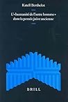 L’humanité de l’autre homme dans la pensée juive ancienne (Supplements to the Journal for the Study of Judaism, 87) (French Edition)
