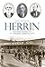 Herrin: The Brief History o...