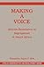 Making a Voice by Thandeka Joyce F. Kirk