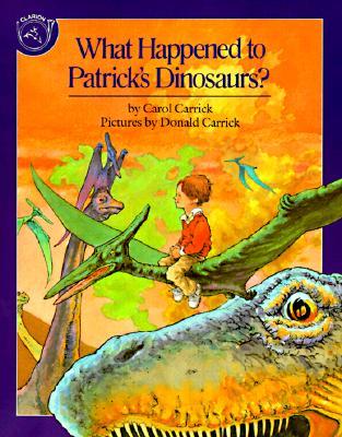What Happened to Patrick's Dinosaurs? (Paperback)