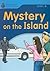 Mystery on the Island: Foundations Reading Library 4
