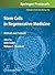 Stem Cells in Regenerative Medicine (Methods in Molecular Biology, 482)