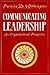Communicating Leadership: An Organizational Perspective