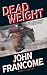 Dead Weight