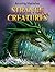 Strange Creatures