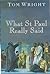 What St Paul Really Said
