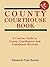 County Courthouse Book