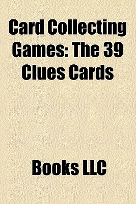 Card Collecting Games: The 39 Clues Cards (Paperback)