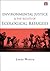 Environmental Justice and the Rights of Ecological Refugees