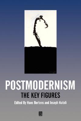 Postmodernism: The Key Figures (Paperback)