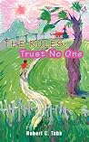 The Rules by Robert C. Tabb