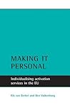 Making it personal: Individualising activation services in the EU