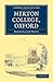 Merton College, Oxford (Cambridge Library Collection - British and Irish History, General)