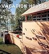 Vacation Houses