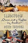 Sandstorms: Days and Nights in Arabia