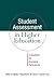 Student Assessment in Higher Education