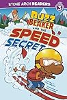 Buzz Beaker and the Speed Secret (Stone Arch Readers - Level 3)