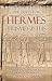 The Quest For Hermes Trisme...