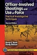 Officer-Involved Shootings and Use of Force