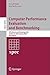 Computer Performance Evaluation and Benchmarking by David Kaeli