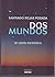 Dos Mundos/ Two Worlds (Spanish Edition)