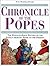 Chronicle of the Popes by P.G. Maxwell-Stuart
