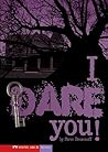 I Dare You!