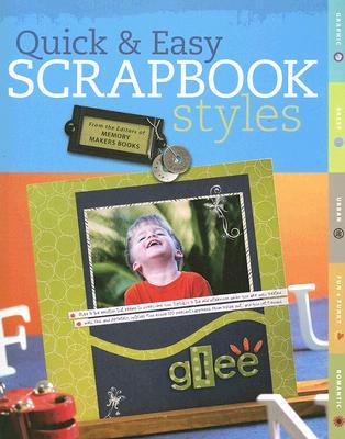 Quick and Easy Scrapbook Styles (Paperback)