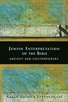 Jewish Interpretation of the Bible by Karin Hedner Zetterholm