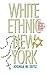 White Ethnic New York: Jews, Catholics, and the Shaping of Postwar Politics