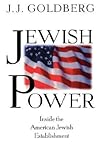 Jewish Power: Inside The American Jewish Establishment