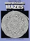 Mind-Boggling Mazes