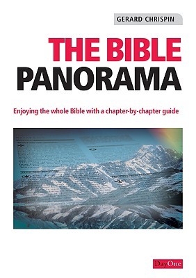 The Bible Panorama: Enjoying the whole Bible with a chapter-by-chapter guide (Hardcover)