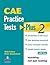 CAE Practice Tests: Plus 2