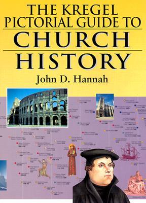 The Kregel Pictorial Guide to Church History, Volume 1 (Kregel Pictorial Guides)